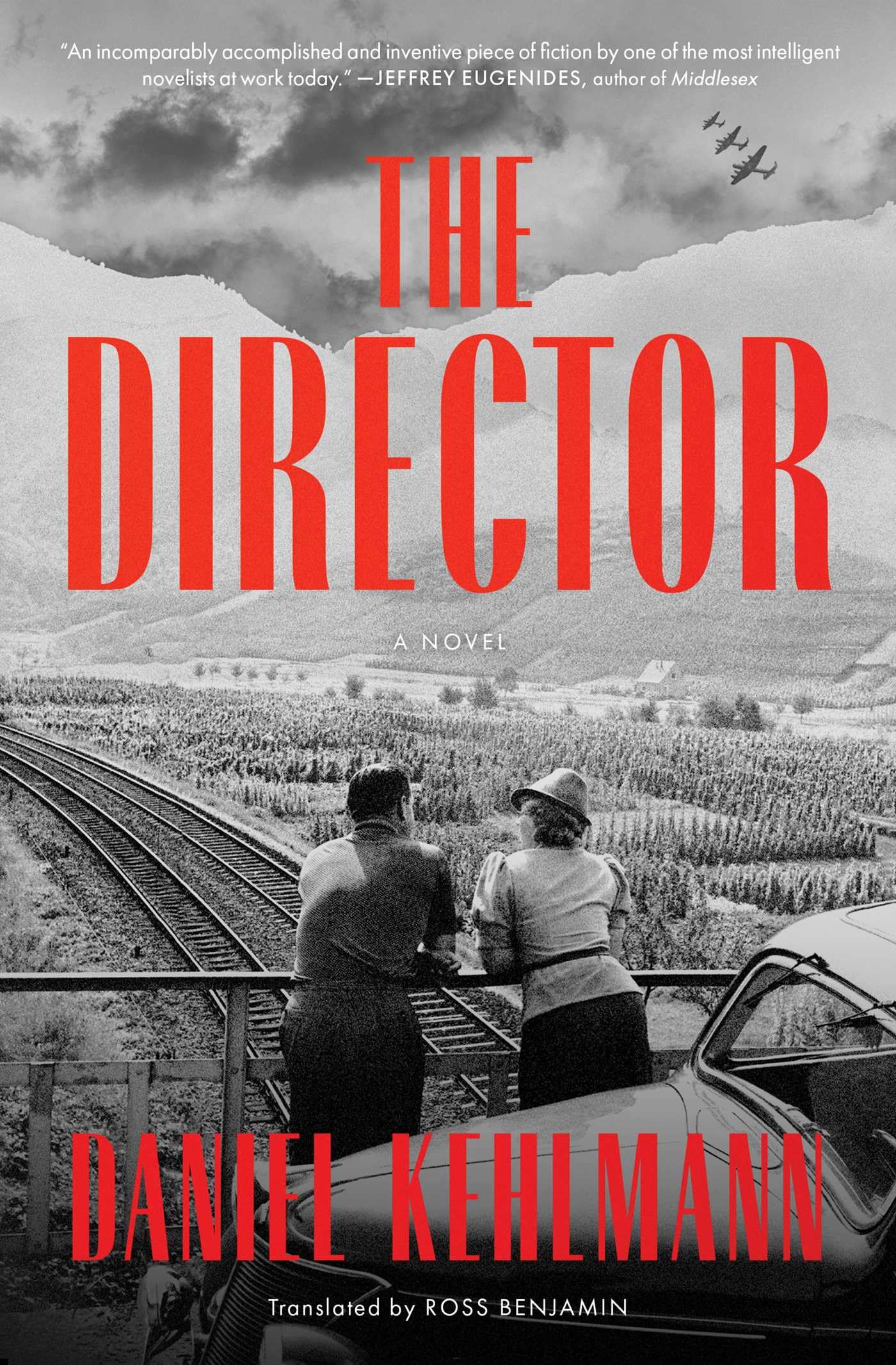 Daniel Kehlmann The Director, A Novel