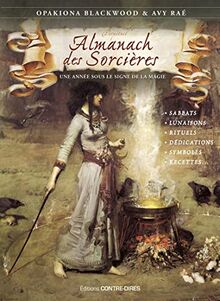 Almanach des sorcières perpétuel : une année sous le signe de la magie