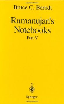 Ramanujan's Notebooks: Part V