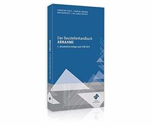 Das Baustellenhandbuch Abnahme (Baustellenhandbücher)