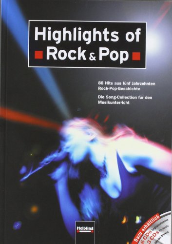 Highlights of Rock & Pop 88 Hits aus fünf Jahrzehnten Rock-Pop-Geschichte Kartoniert (TB)