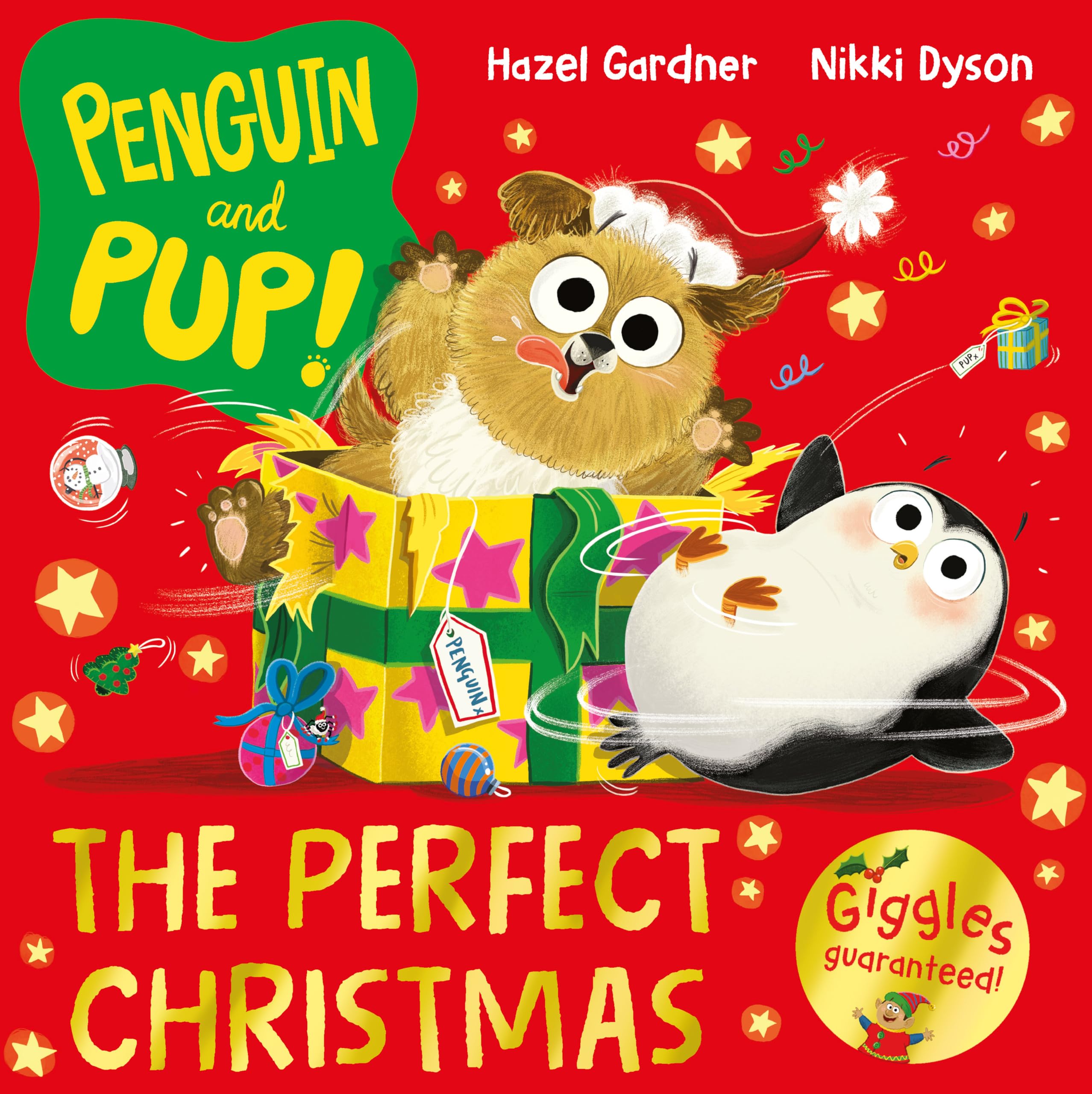 The Perfect Christmas: A laugh-out-loud Christmas story – giggles guaranteed! (Penguin and Pup, 1)