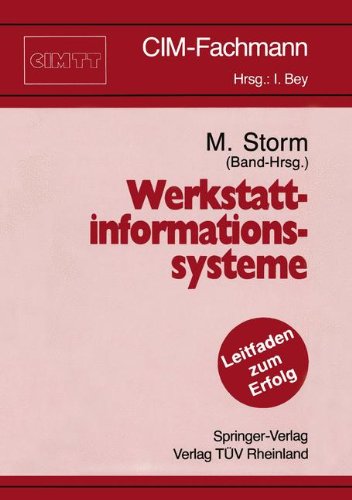 Werkstattinformationssysteme (CIM-Fachmann) (German Edition)