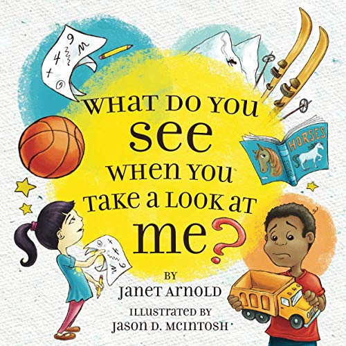 What do you see when you take a look at me?