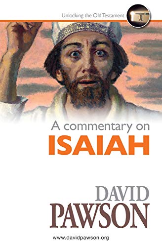 David Pawson A Commentary On Isaiah