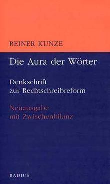 Die Aura der Wörter: Denkschrift