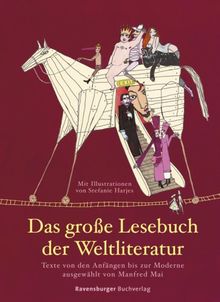 Das große Lesebuch der Weltliteratur