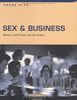 Sex & Business . Männer und Frauen bei der Arbeit (FT New Business)