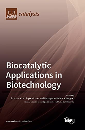 Biocatalytic Applications in Biotechnology