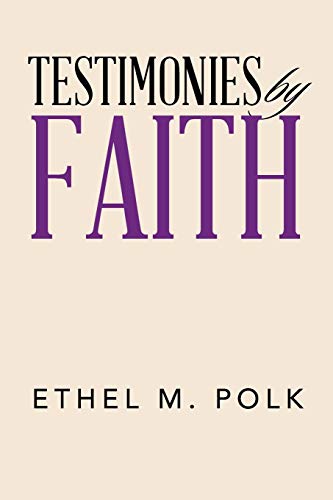 Testimonies by Faith