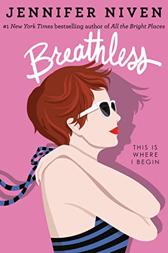 Jennifer Niven Breathless