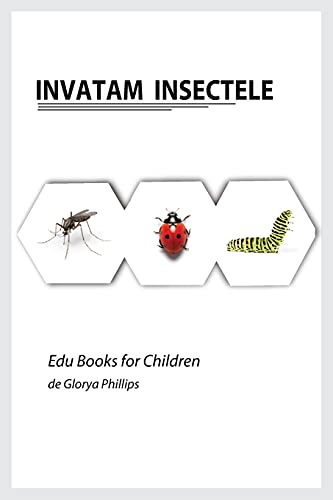 Invatam Insectele (Edu Books for Children)