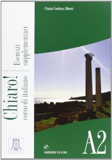 Chiaro!: Esercizi supplementari + CD audio A2