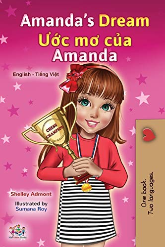 Amanda's Dream (English Vietnamese Bilingual Book for Kids) (English Vietnamese Bilingual Collection)