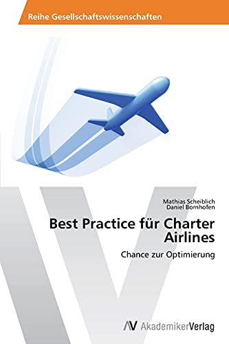 Best Practice für Charter Airlines: Chance zur Optimierung