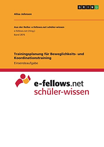 Trainingsplanung für Beweglichkeits- und Koordinationstraining