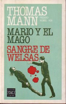 Mario y el mago: sangre de Welsas