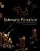 'Schwartz Porcelain'