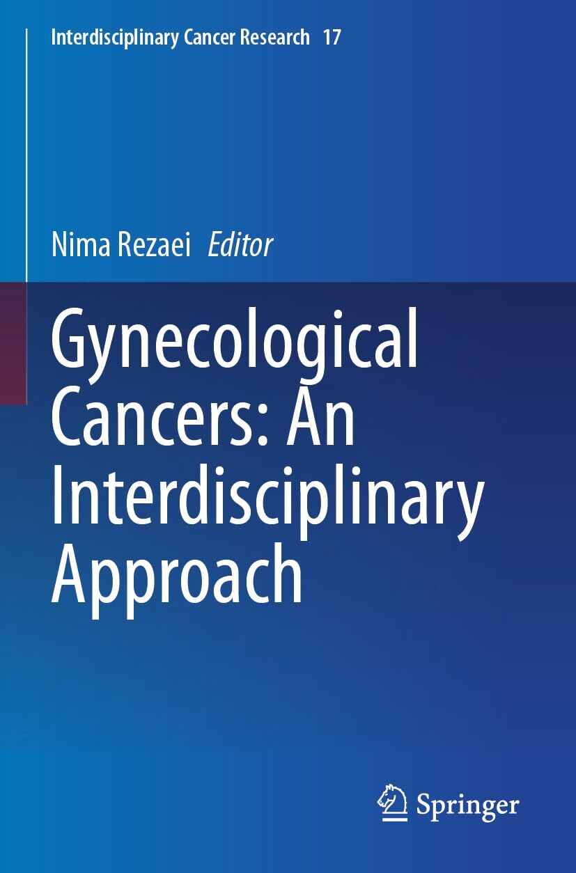 Gynecological Cancers: An Interdisciplinary Approach
