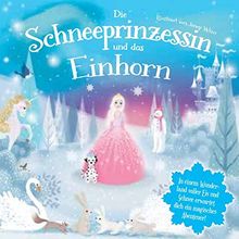 Die Schneeprinzessin und das Einhorn