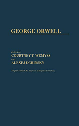 George Orwell (Studies in the Political Economy of the World-System)