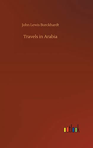 Travels in Arabia