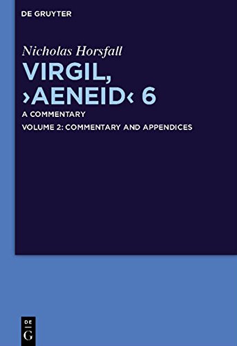 Nicholas Horsfall Virgil, Aeneid 6, A Commentary (Texte Und Kommentare)