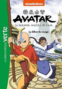 Avatar : le dernier maître de l'air. Vol. 2. Le début du voyage