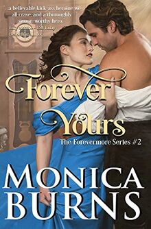 Forever Yours (The Forevermore Series Book 2)