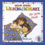 Detlev Jöckers Liedergeschenke. Buch mit Liedern, Reimen, Spielvorschlägen und CD: Detlev Jöckers Liedergeschenke, m. Audio-CDs, Zur guten Nacht, m. Audio-CD