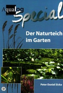 Aqualog, Der Naturteich im Garten