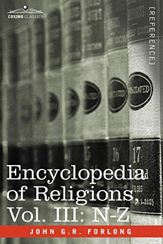 Encyclopedia of Religions - In Three Volumes, Vol. III: N-Z