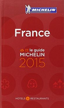 France, le guide Michelin 2015 : hôtels & restaurants