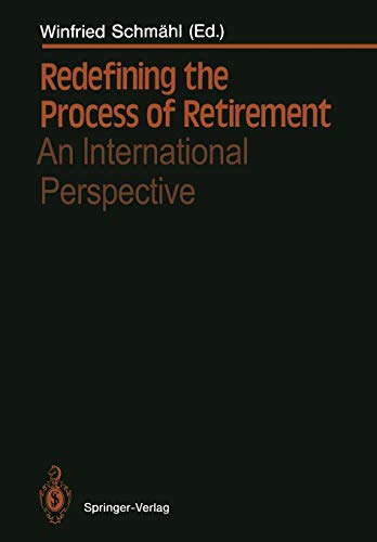 Redefining the Process of Retirement: An International Perspective