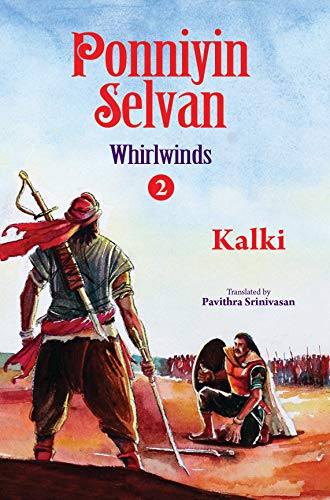 Ponniyin selvan- whirlwinds- part 2