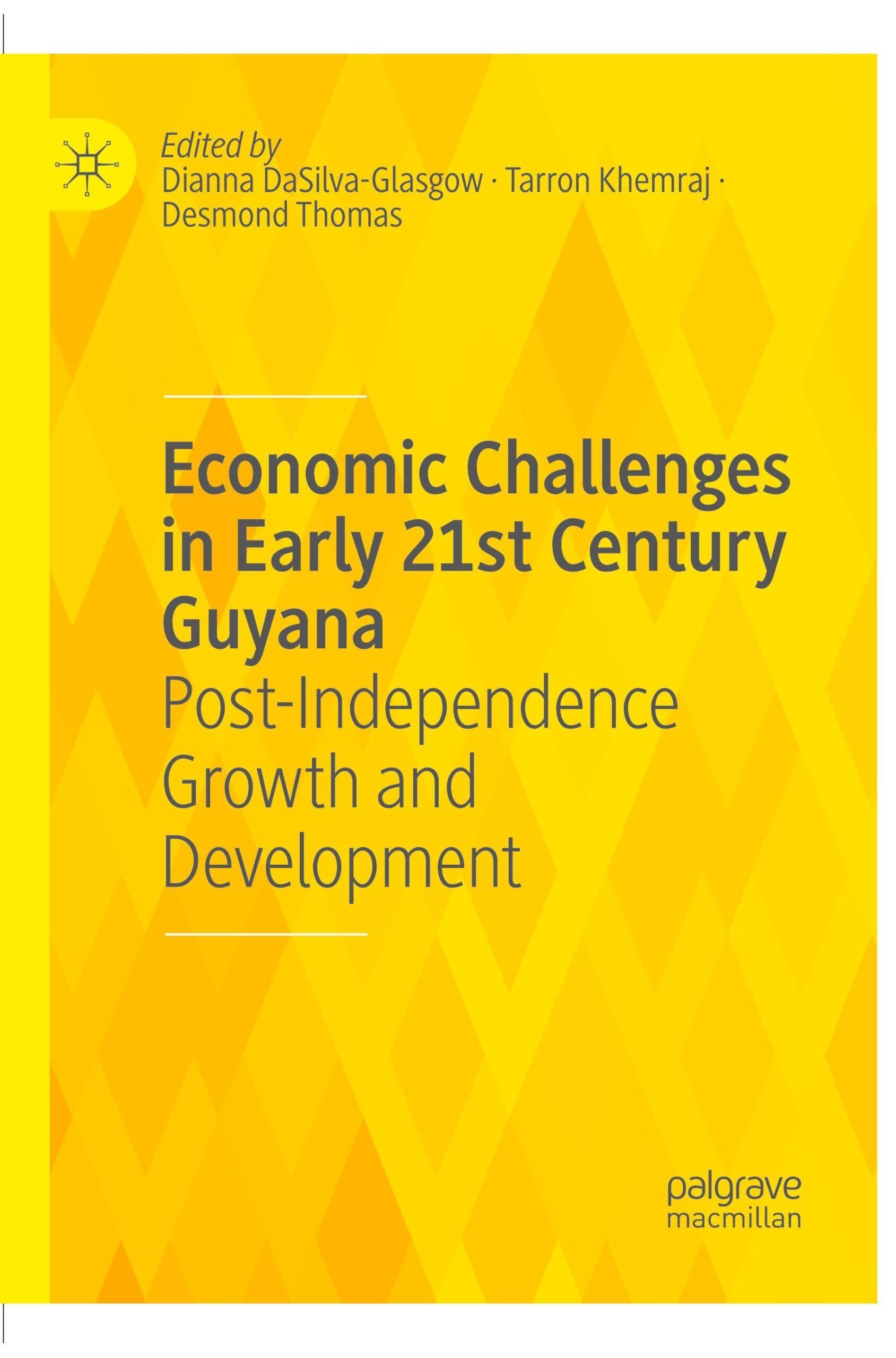 Economic Challenges in Early 21st Century Guyana