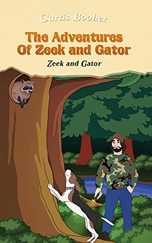 The Adventures of Zeek and Gator: Zeek and Gator