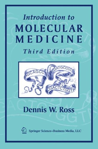 Introduction to Molecular Medicine