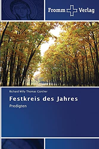 Festkreis des Jahres: Predigten