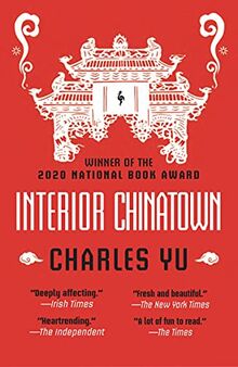 Interior Chinatown: Charles Yu