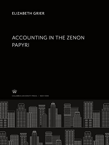Accounting in the Zenon Papyri