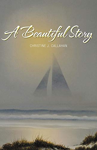 A Beautiful Story