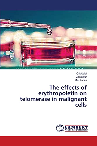 The effects of erythropoietin on telomerase in malignant cells