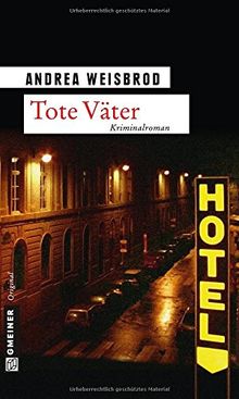 Tote Väter: Kriminalroman
