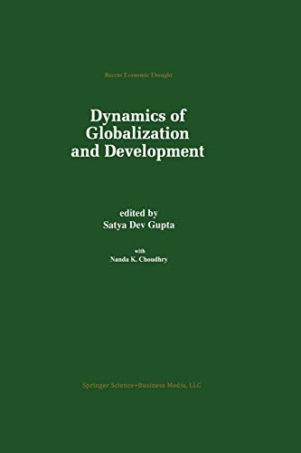 Dynamics of Globalization and Development (Recent Economic Thought, 59, Band 59)