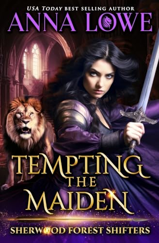 Tempting the Maiden (Sherwood Forest Shifters, Band 3)