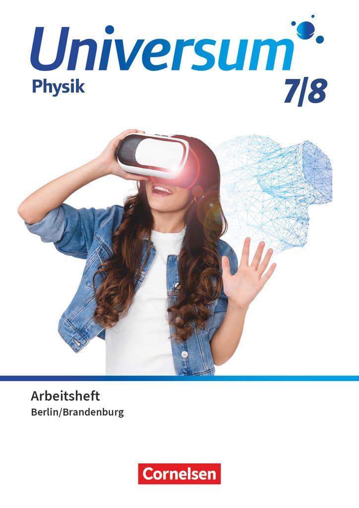 Universum Physik - Gymnasium Berlin/Brandenburg ab 2025 - 7./8. Schuljahr: Arbeitsheft