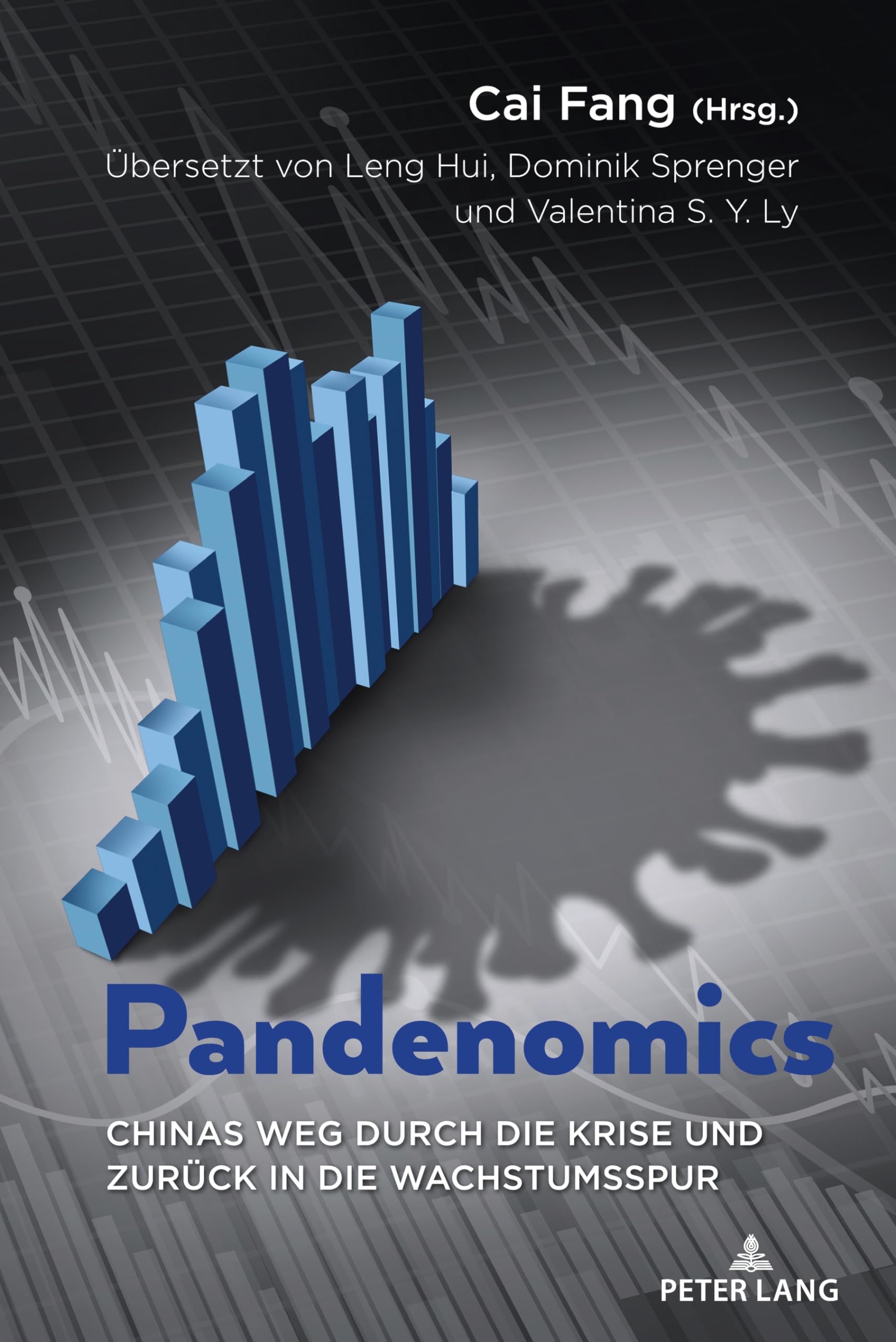 Pandenomics: Chinas Weg durch die Krise und zurück in die Wachstumsspur