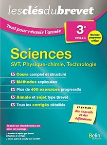Sciences : SVT, physique chimie, technologie : 3e, cycle 4, nouveau programme collège
