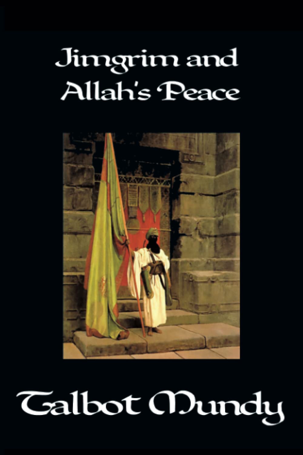 Jimgrim and Allah's Peace